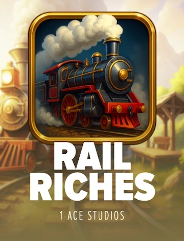 Rail Riches by 1Ace Studios